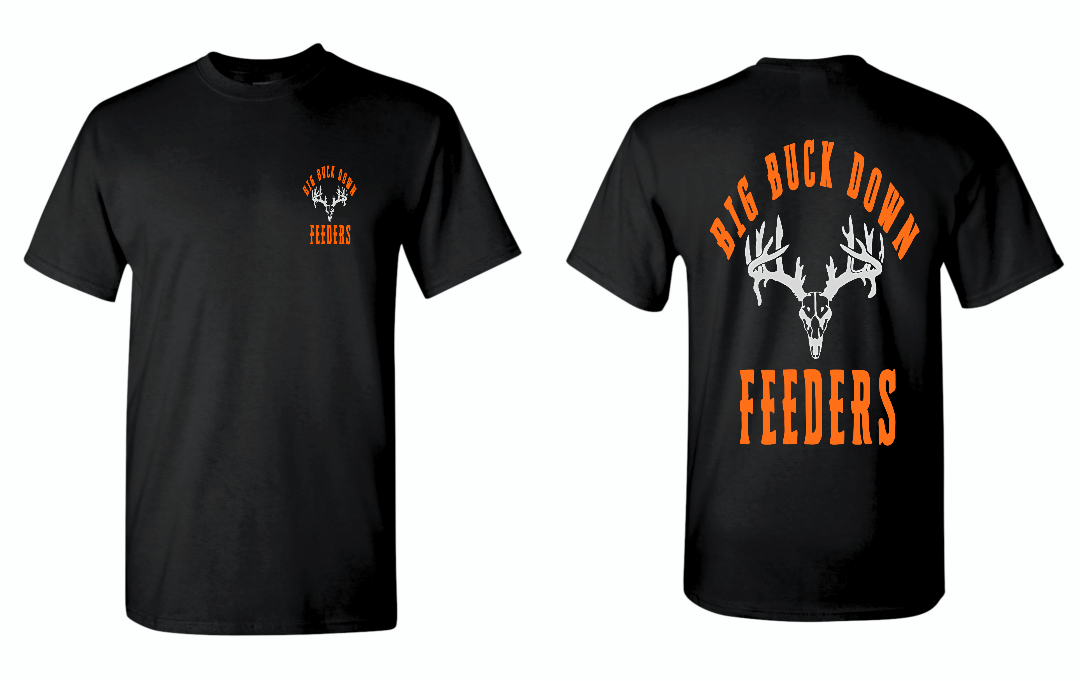 Big buck down feeders T-shirt